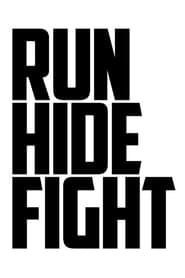 Run Hide Fight (2020)