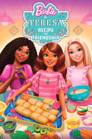 Barbie & Teresa: Recipe for Friendship (2025)